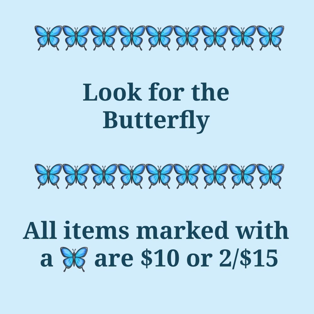 $10 or 2/$15 CLEARANCE ITEMS